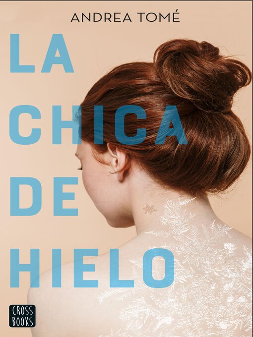 Detalles del título La chica de hielo de Andrea Tomé - Lista de espera